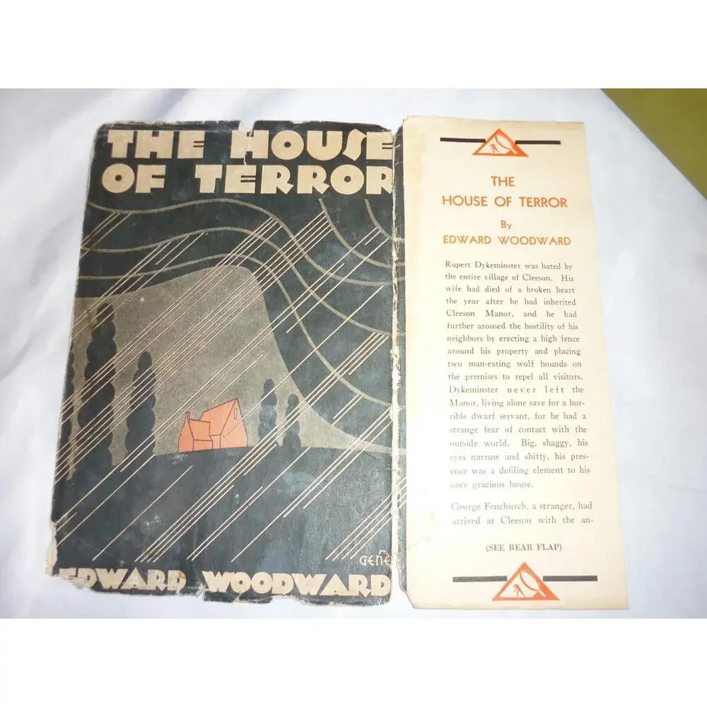 The House of Terror Edward Woodward 1930‎ Mystery League Hardcover Dust Jacket